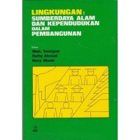 Image of lingkungan: sumberdaya alam dan kependudukan dalam pembangunan
