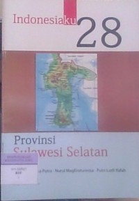 Image of Indonesiaku 28 provinsi Sulawesi Selatan
