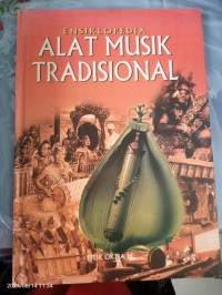 Image of Ensiklopedia Alat Musik Tradisional