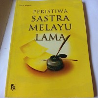 Image of Peristiwa sastra melayu lama