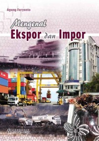 Image of Mengenal Ekspor dan Impor