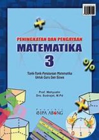Image of Peningkatan dan Pengayaan Matematika 3
