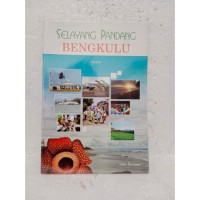 Image of Selayang Pandang Bengkulu