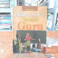 Image of Akhlak Siswa Terhadap Guru